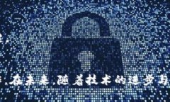  tpWallet转账问题解析：功能限制与解决方案 /