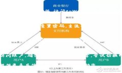 抱歉，您提到的“tpWallet账户不存在”可能是由于