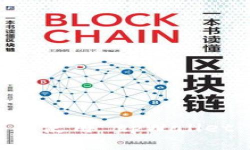 如何下载并使用 tpWallet：全面指南