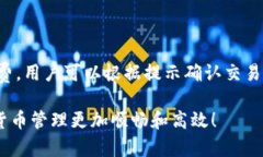   tpWallet怎么上币地图？全面解析与操作指南 /